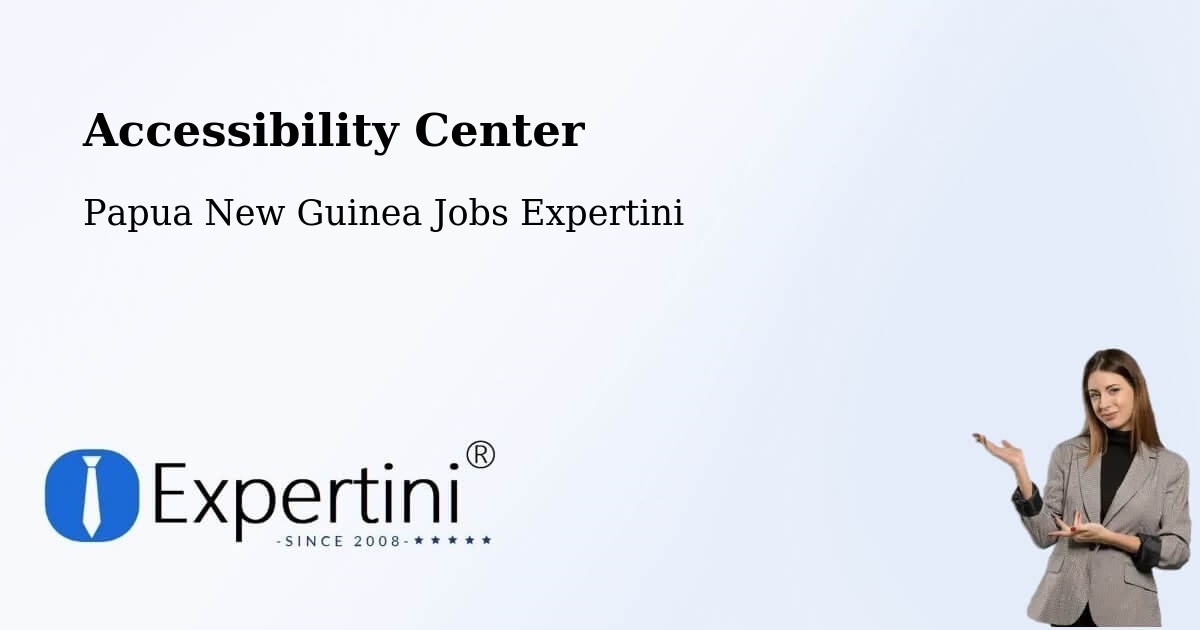 Accessibility Statement – Sumkar - Papua New Guinea Jobs Expertini