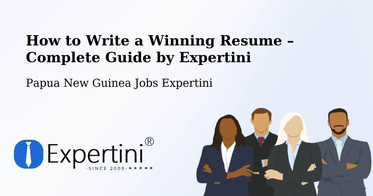 Resume Writing Guide for Job Seekers – Sumkar - Sumkar, Papua New Guinea Jobs Expertini