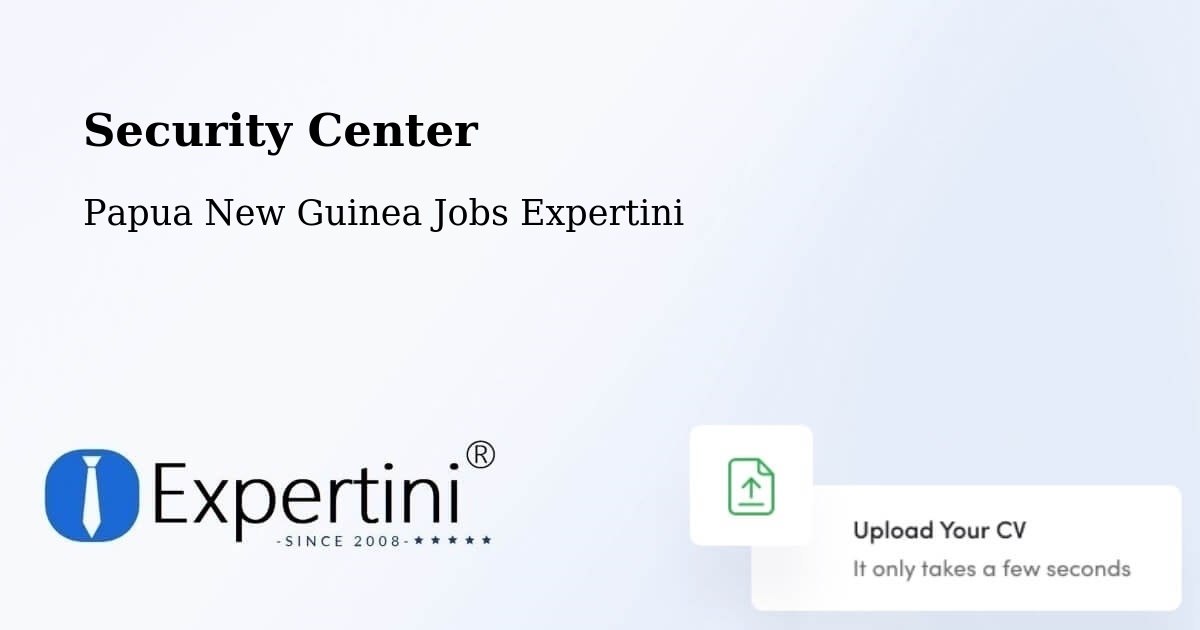 Security & Compliance – Sumkar - Papua New Guinea Jobs Expertini