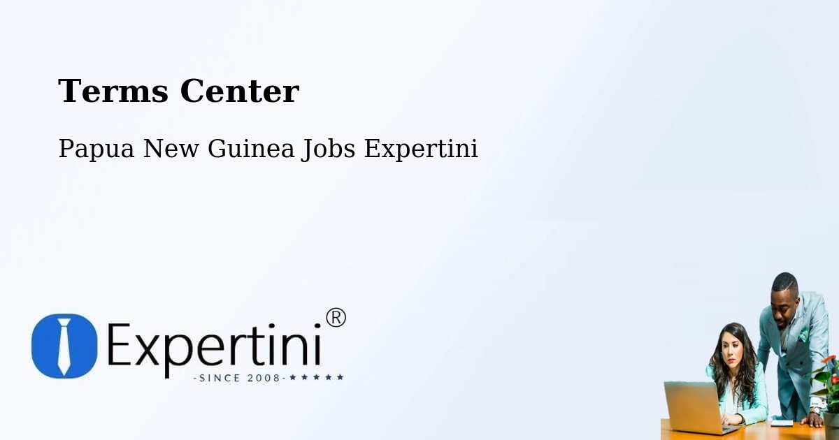 Terms of Service – Sumkar - Papua New Guinea Jobs Expertini